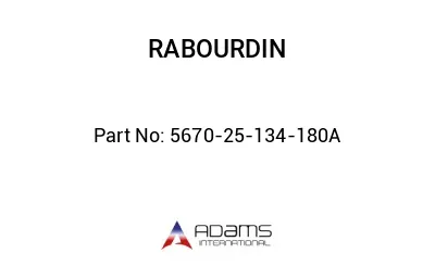 5670-25-134-180A