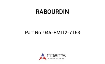 945-RMI12-7153