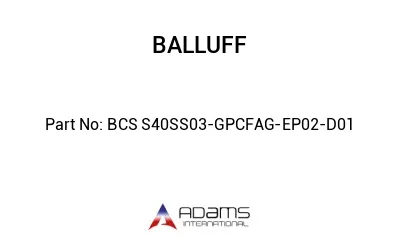 BCS S40SS03-GPCFAG-EP02-D01									