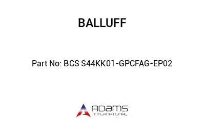 BCS S44KK01-GPCFAG-EP02									