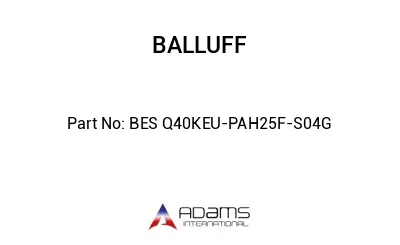 BES Q40KEU-PAH25F-S04G