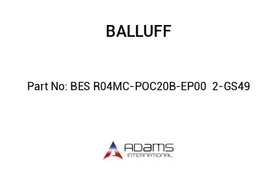 BES R04MC-POC20B-EP00	2-GS49								