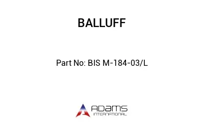 BIS M-184-03/L									